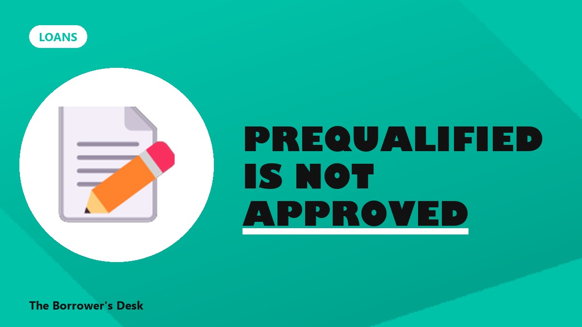 Prequalified is not approved, personal loan offers explained