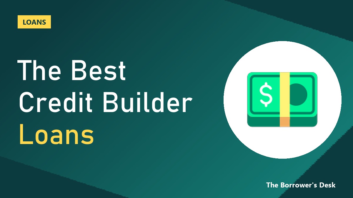 Thumbnail: The Best Credit Builder Loans