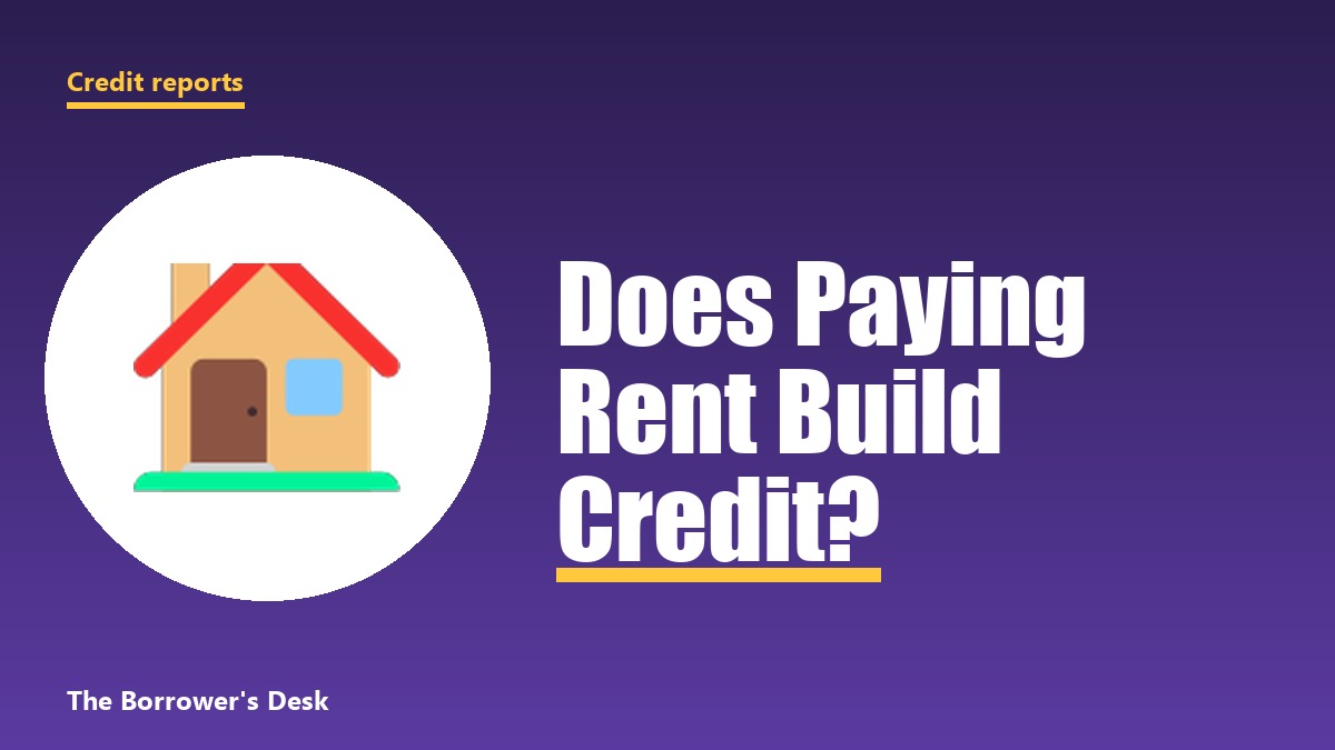 Cover image reading Does Paying Rent Build Credit with a house icon
