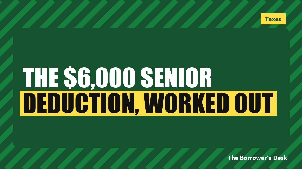 Cover image reading The 6,000 dollar Senior Deduction, Worked Out